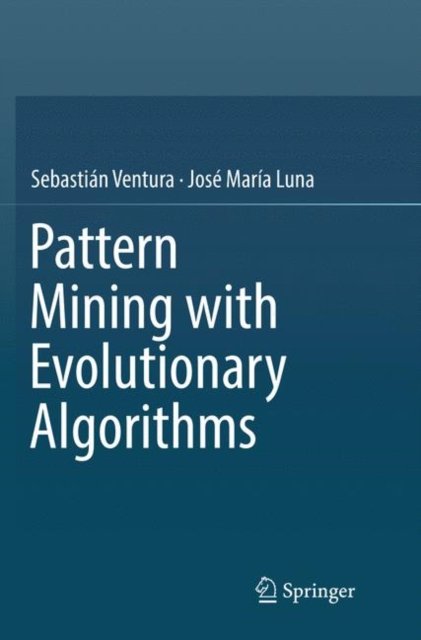 Pattern Mining with Evolutionary Algorithms