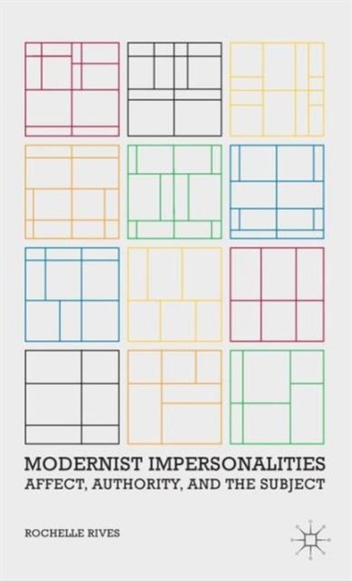 Modernist Impersonalities