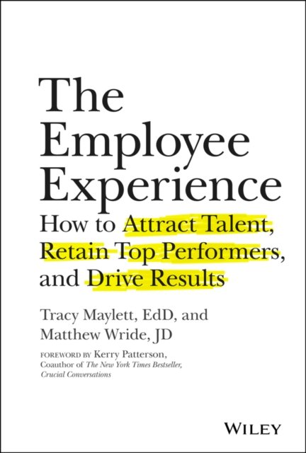 The Employee Experience