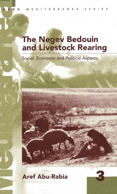 Negev Bedouin and Livestock Rearing