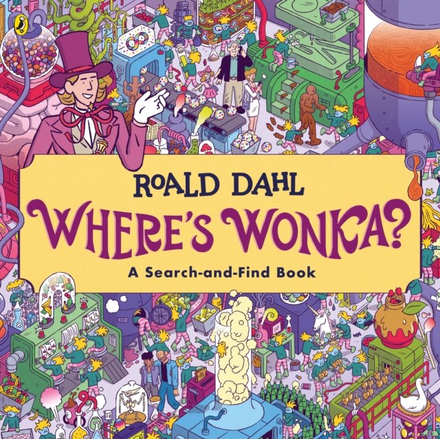 Where''s Wonka?: A Search-and-Find Book