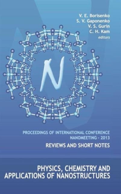 Physics, Chemistry And Applications Of Nanostructures - Proceedings Of The International Conference Nanomeeting - 2013