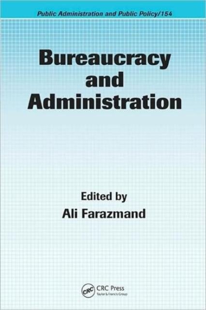 Bureaucracy and Administration