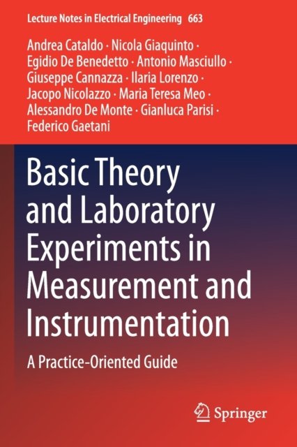 Basic Theory and Laboratory Experiments in Measurement and Instrumentation