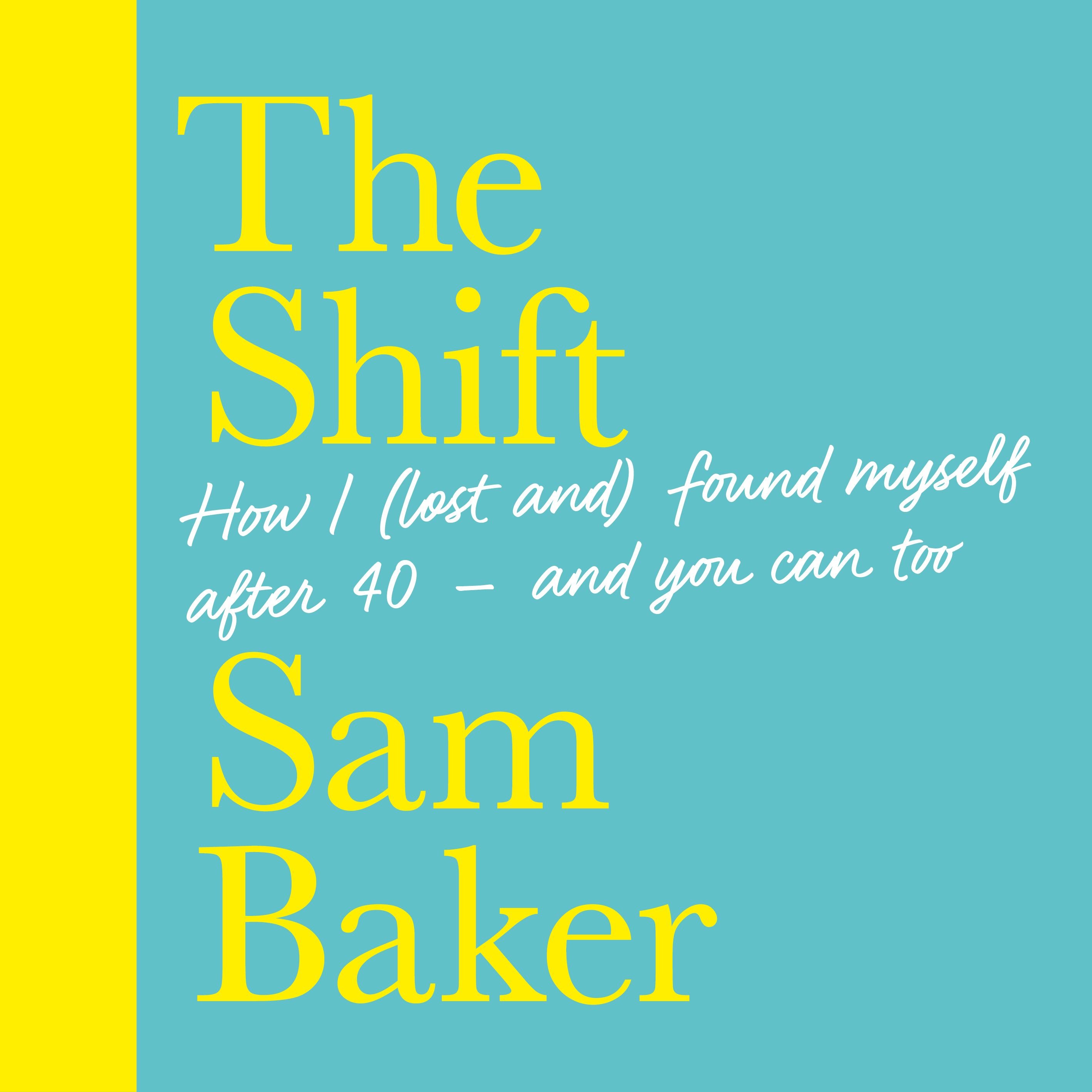 The Shift