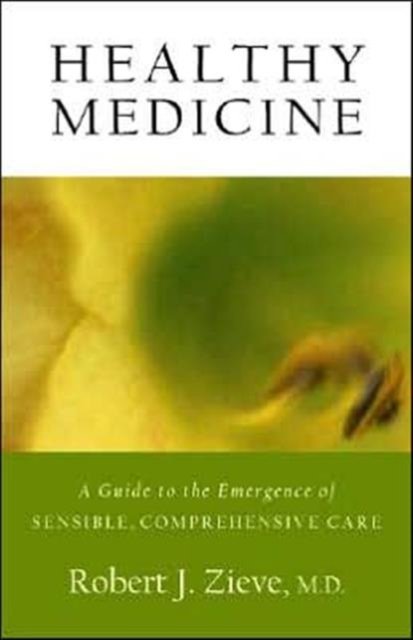 Healthy Medicine