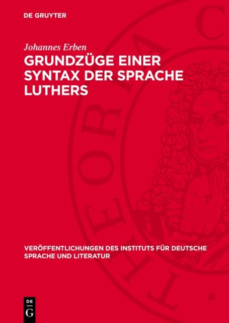 Grundzuge Einer Syntax Der Sprache Luthers