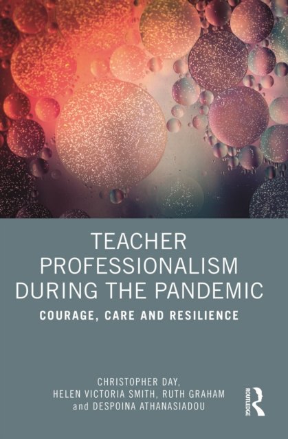 Teacher Professionalism During the Pandemic