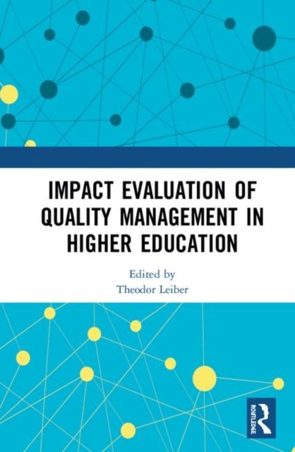 Impact Evaluation of Quality Management in Higher Education