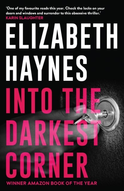 Into The Darkest Corner