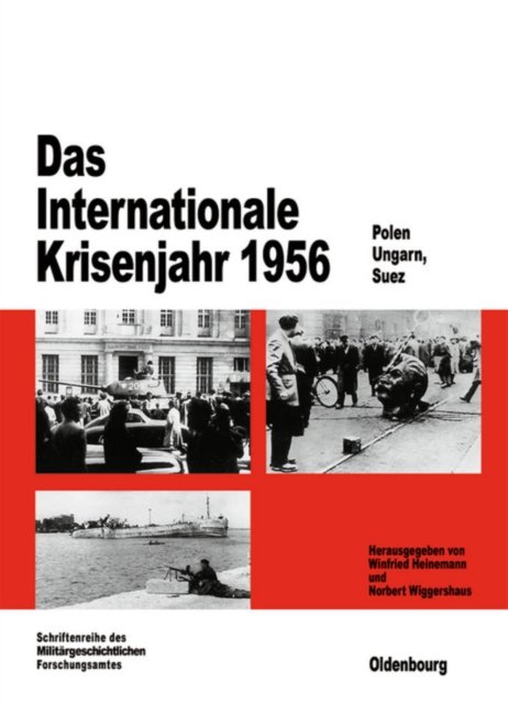Internationale Krisenjahr 1956