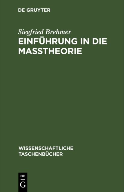 Einführung in Die Maßtheorie