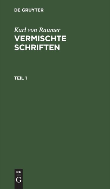 Vermischte Schriften. Teil 1