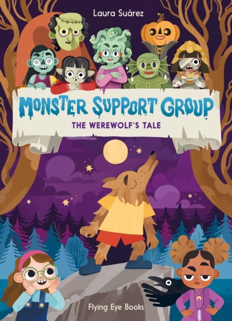 Monster Support Group: The Werewolf''s Tale