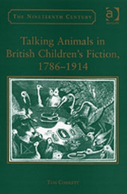 Talking Animals in British Children's Fiction, 1786–1914
