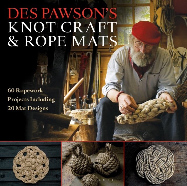 Des Pawson''s Knot Craft and Rope Mats