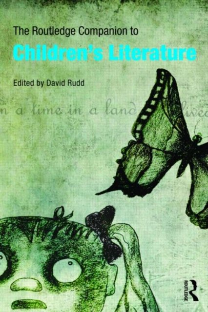 The Routledge Companion to Children''s Literature