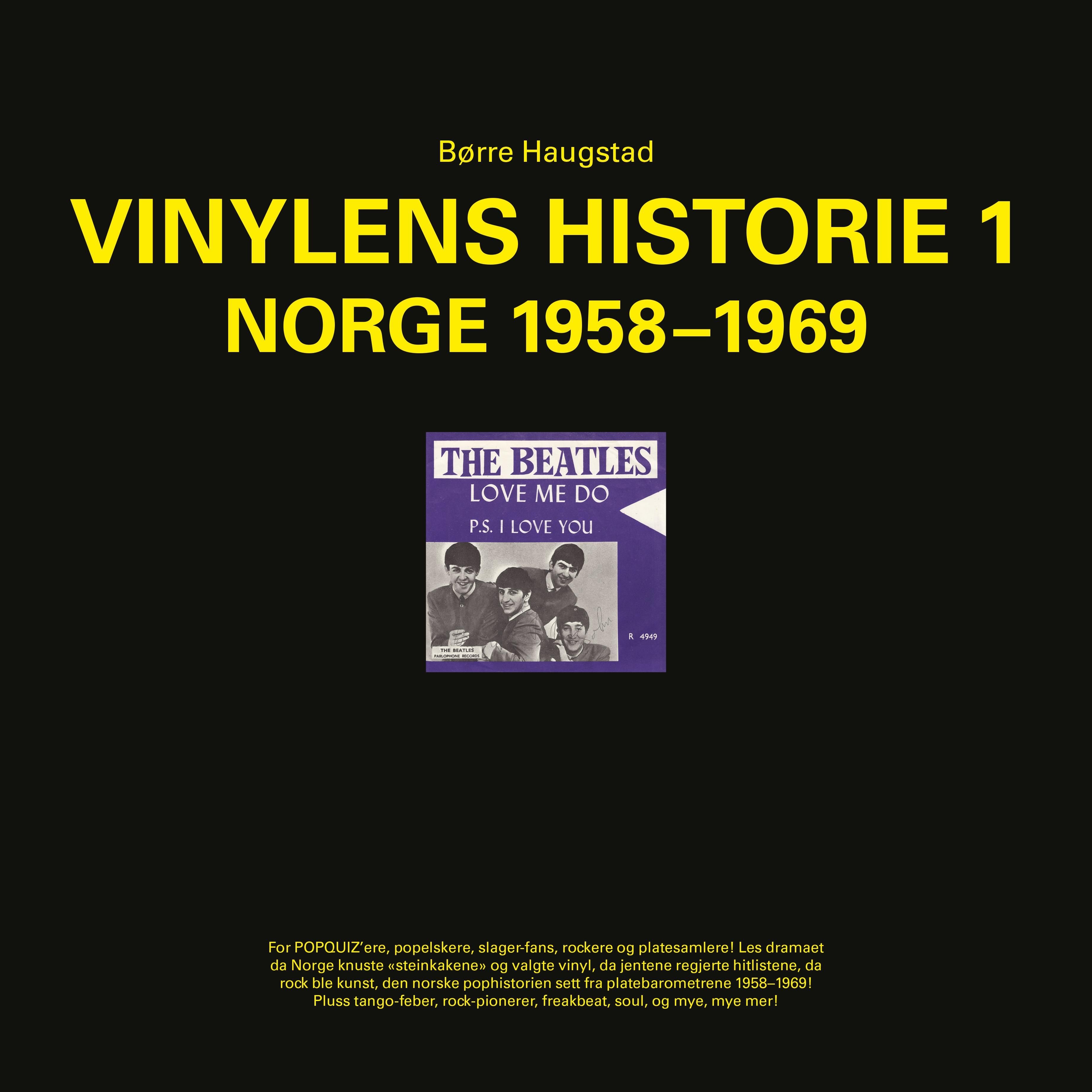 Vinylens historie - 1 : Norge 1958-1969