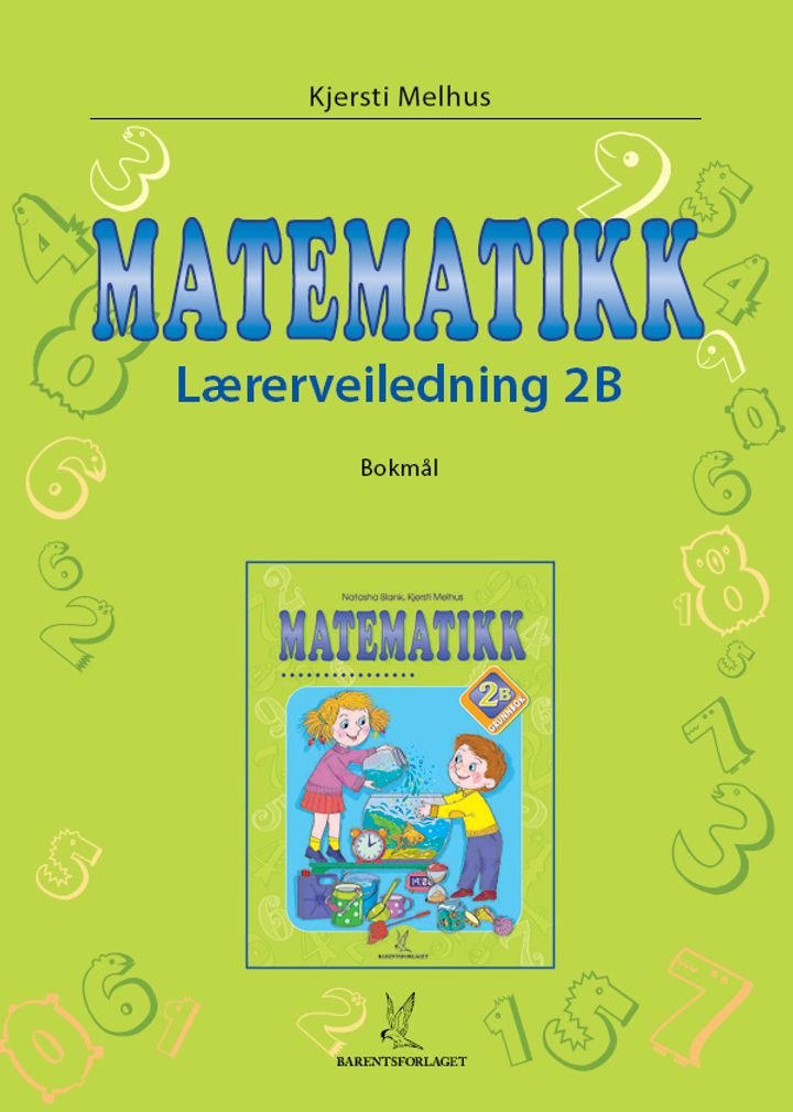 Matematikk - Lærerveiledning 2B