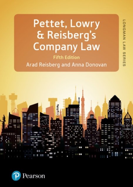 Pettet, Lowry & Reisberg''s Company Law