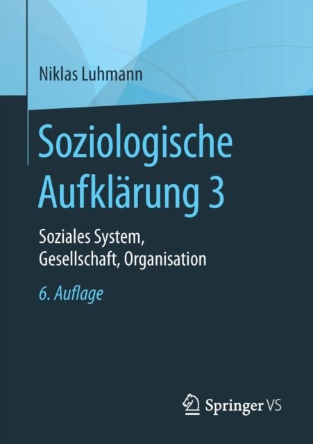 Soziologische Aufklarung 3