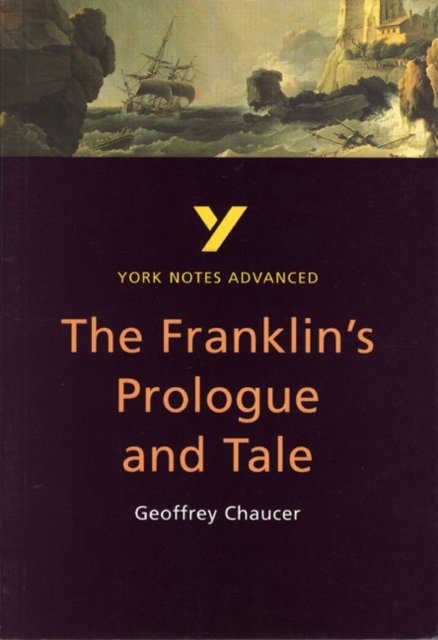 The Franklin''s Tale: York Notes Advanced - for 2026, 2027 exams