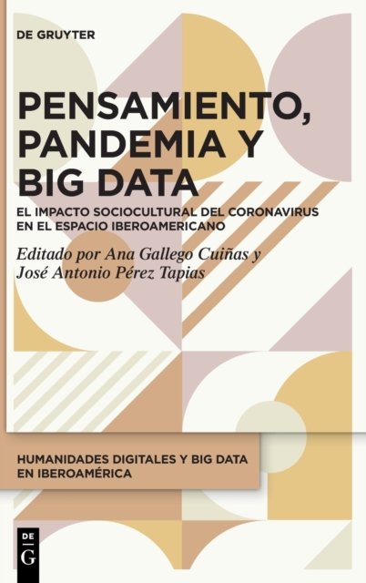 Pensamiento, Pandemia y Big Data