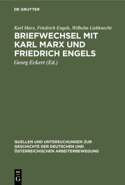 Briefwechsel Mit Karl Marx Und Friedrich Engels