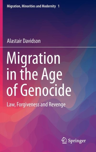 Migration in the Age of Genocide