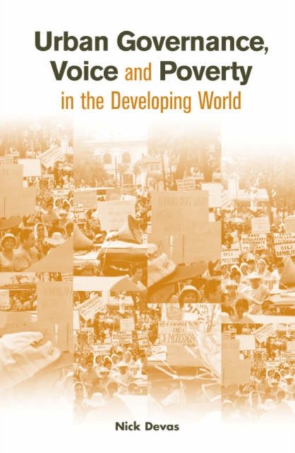 Urban Governance, Voice, and Poverty in the Developing World