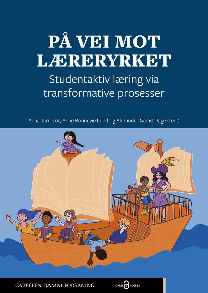 På vei mot læreryrket - studentaktiv læring via transformative prosesser