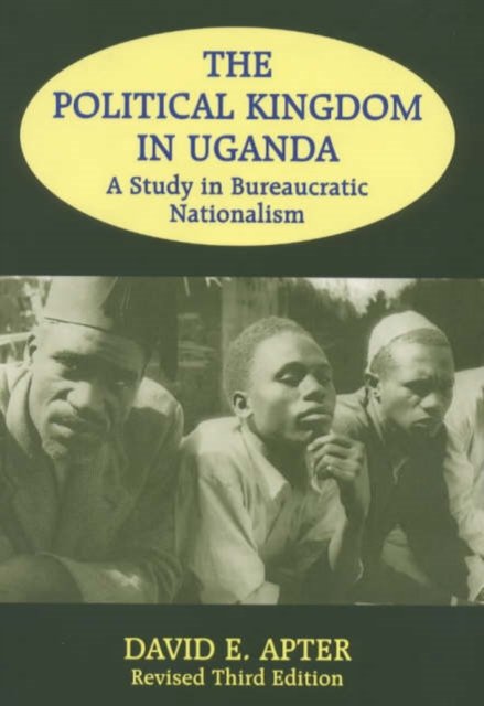 The Political Kingdom in Uganda