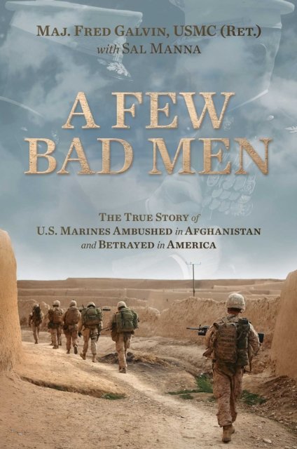 A Few Bad Men