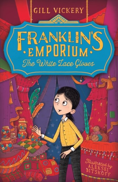 Franklin''s Emporium: The White Lace Gloves