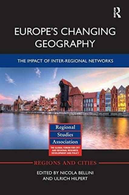 Europe''s Changing Geography