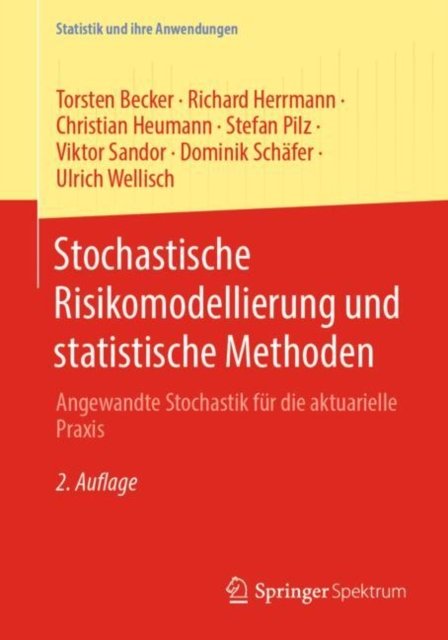 Stochastische Risikomodellierung Und Statistische Methoden