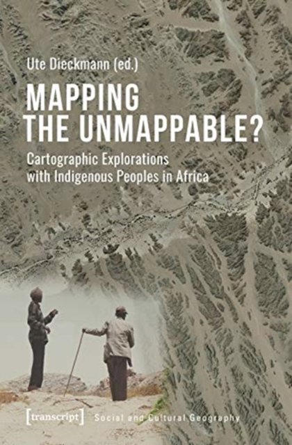 Mapping the Unmappable?