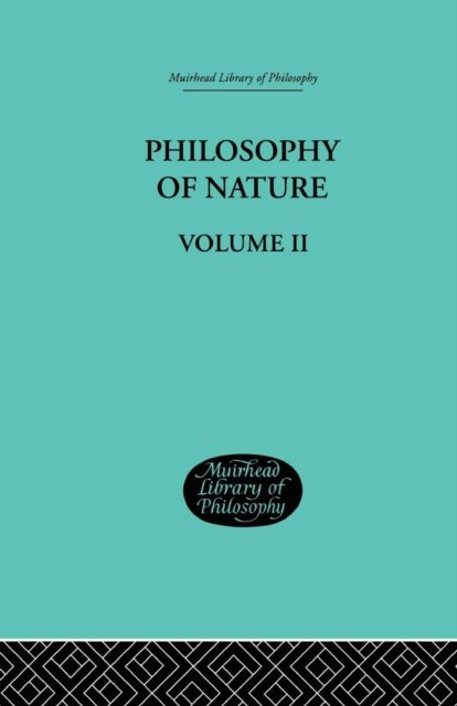 Hegel''s Philosophy of Nature