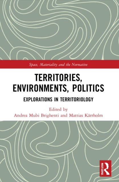 Territories, Environments, Politics