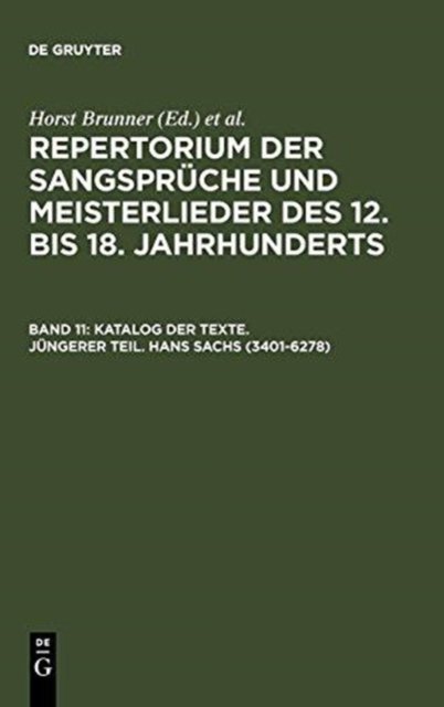 Katalog Der Texte. Jungerer Teil. Hans Sachs (3401-6278)