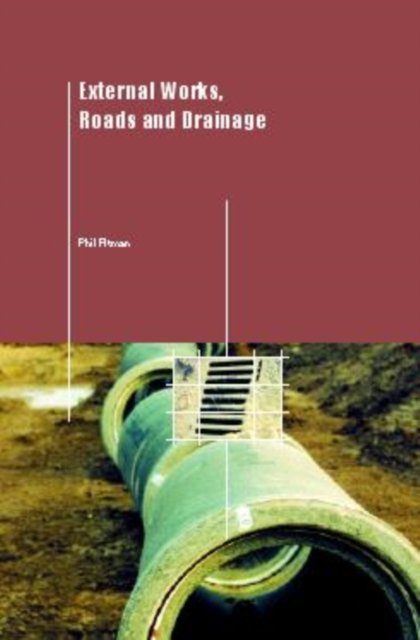 External Works, Roads and Drainage