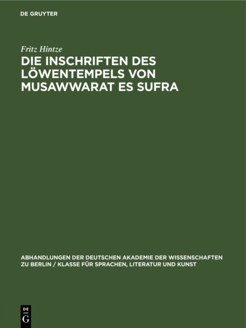 Die Inschriften Des Lowentempels Von Musawwarat Es Sufra