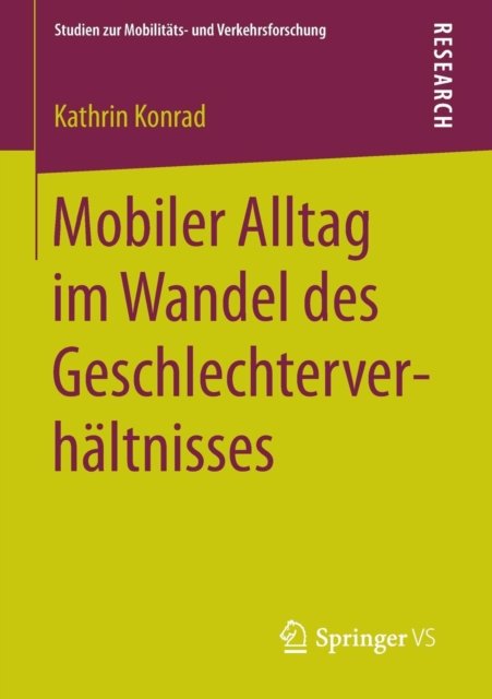 Mobiler Alltag im Wandel des Geschlechterverhaltnisses
