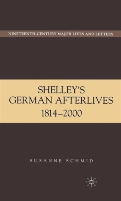 Shelley's German Afterlives