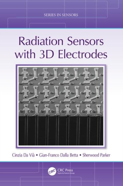 Radiation Sensors With Three-Dimensional Electrodes