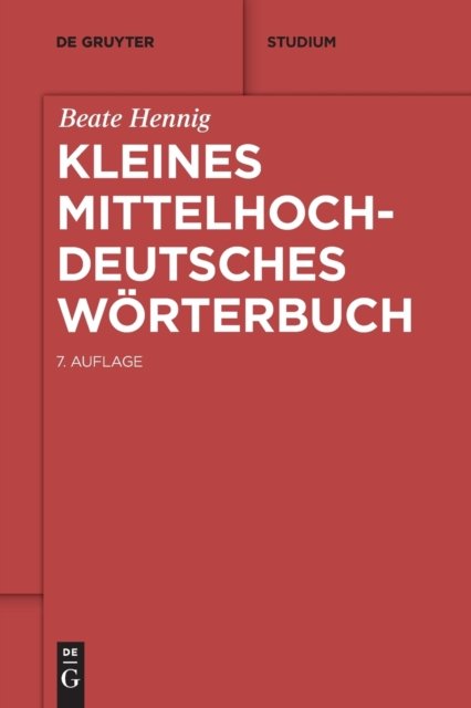 Kleines Mittelhochdeutsches Wörterbuch