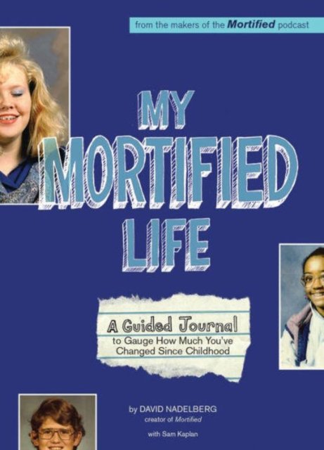 My Mortified Life