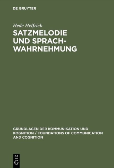 Satzmelodie und Sprachwahrnehmung