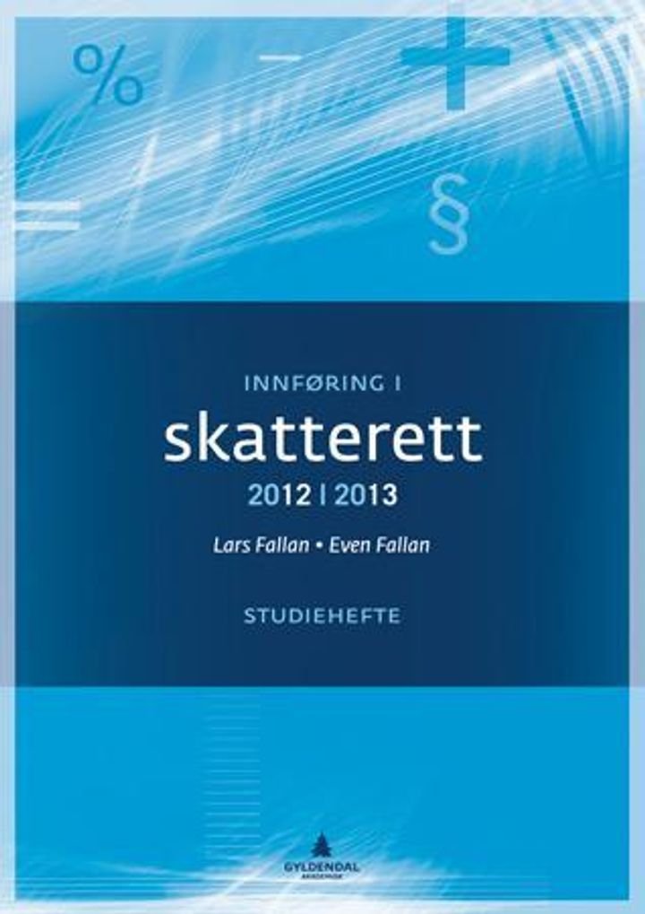 Innføring i skatterett 2012-2013 - Studiebok : løsningsforslag til oppgaver i læreboka