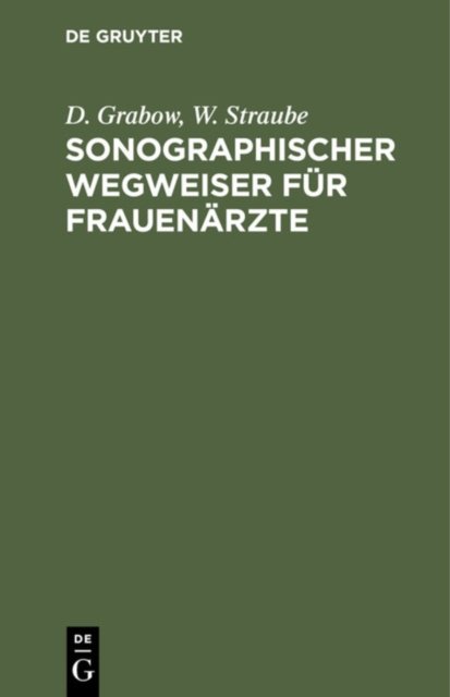 Sonographischer Wegweiser Fur Frauenarzte